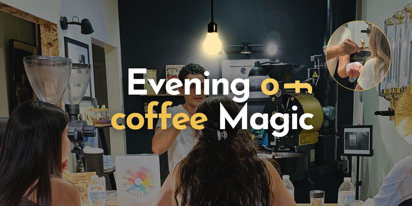 EVENING OF COFFEE MAGIC