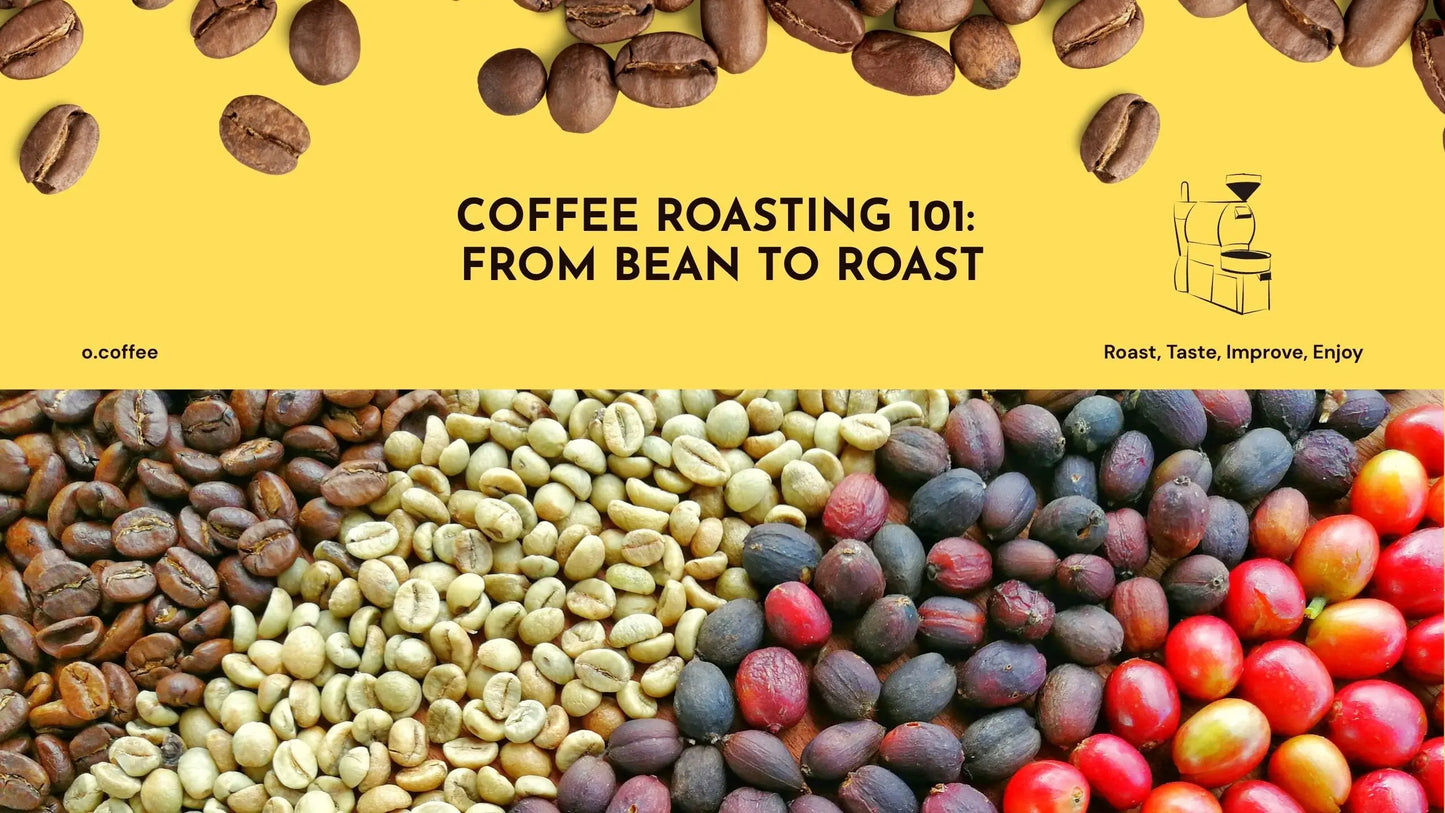 Coffee Roasting 101 - From Bean to Roast
